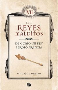 Produktbild: De c&oacute;mo un rey perdi&oacute; Francia