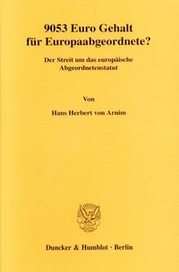 Produktbild: 9053 Euro Gehalt f&uuml;r Europaabgeordnete?