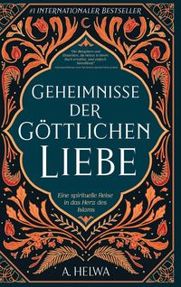 Geheimnisse der Göttlichen Liebe