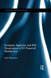 Produktbild: European Agencies and Risk Governance in EU Financial Market Law