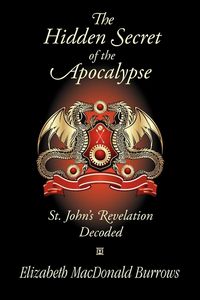 Produktbild: The Hidden Secret of the Apocalypse