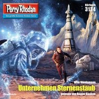 Produktbild: Perry Rhodan 3134: Unternehmen Sternenstaub