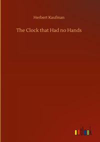Produktbild: The Clock that Had no Hands