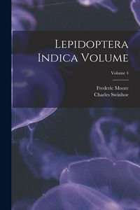 Produktbild: Lepidoptera Indica Volume; Volume 4