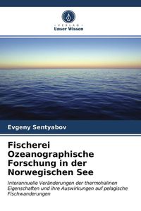 Produktbild: Fischerei Ozeanographische Forschung in der Norwegischen See