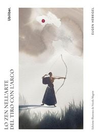 Produktbild: Lo Zen nell'arte del tiro con l'arco