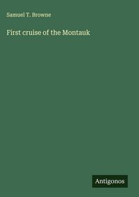 Produktbild: First cruise of the Montauk