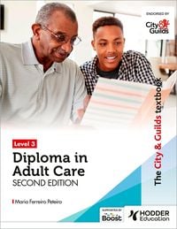 Produktbild: The City & Guilds Textbook Level 3 Diploma in Adult Care Second Edition