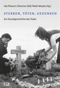 Produktbild: Sterben, t&ouml;ten, gedenken