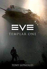 Bild vom Artikel Eve: Templar One vom Autor Tony Gonzales