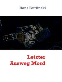 Produktbild: Letzter Ausweg Mord