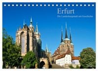 Produktbild: Erfurt - Die Landeshauptstadt mit Geschichte (Tischkalender 2026 DIN A5 quer), CALVENDO Monatskalender