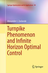 Produktbild: Turnpike Phenomenon and Infinite Horizon Optimal Control