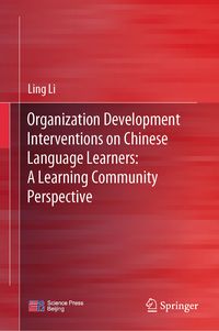 Produktbild: Organization Development Interventions on Chinese Language Learners: A Learning Community Perspective