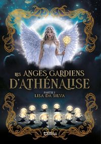 Produktbild: Les Anges Gardiens d'Ath&eacute;nalise - Partie I