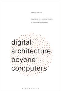 Produktbild: Digital Architecture Beyond Computers