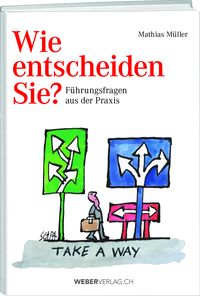 Produktbild: Wie entscheiden Sie?