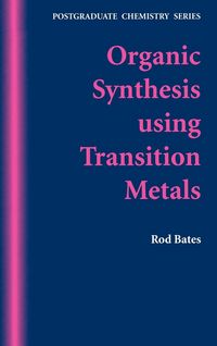 Produktbild: Organic Synthesis Using Transition Metals