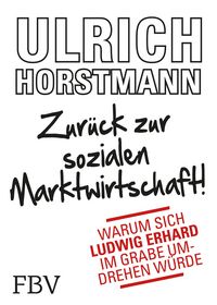 Produktbild: Zur&uuml;ck zur sozialen Marktwirtschaft!