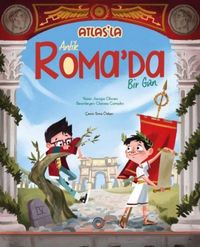 Produktbild: Atlasla Antik Romada Bir G&uuml;n