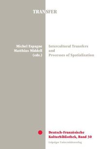 Bild vom Artikel Intercultural Transfers and Processes of Spatialization vom Autor 