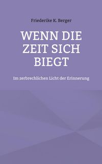 Produktbild: Wenn die Zeit sich biegt