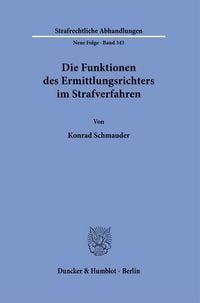 Produktbild: Die Funktionen des Ermittlungsrichters im Strafverfahren