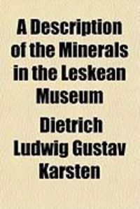 Produktbild: A Description of the Minerals in the Leskean Museum