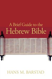 Produktbild: A Brief Guide to the Hebrew Bible