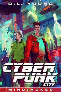 Produktbild: Cyberpunk City Book Four: Mindjacked