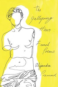 Bild vom Artikel The Galloping Hour vom Autor Alejandra Pizarnik