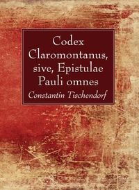 Produktbild: Codex Claromontanus, Sive, Epistulae Pauli Omnes