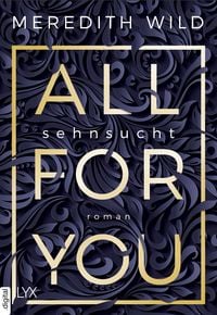 Produktbild: All for You - Sehnsucht / Bridge Reihe Bd.1