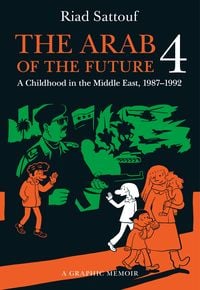 Produktbild: Sattouf, R: Arab of the Future 4