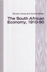 Produktbild: The South African Economy, 1910-90