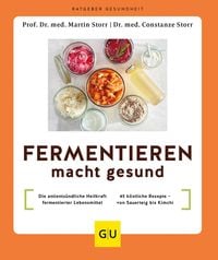 Bild vom Artikel Fermentieren macht gesund vom Autor Martin Storr