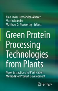 Produktbild: Green Protein Processing Technologies from Plants
