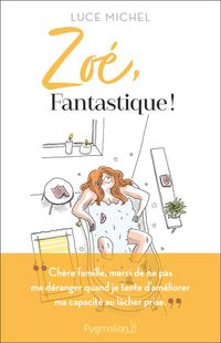 Produktbild: Zo&eacute;, fantastique !