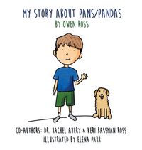 Produktbild: My Story About PANS/PANDAS by Owen Ross