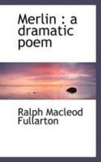 Produktbild: Merlin: A Dramatic Poem