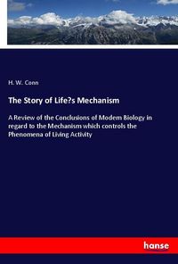 Produktbild: The Story of Life's Mechanism