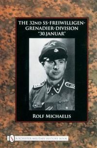 Produktbild: The 32nd Ss-Freiwilligen-Grenadier-Division
