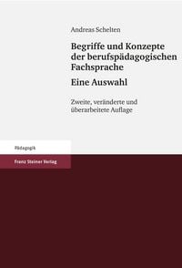 Produktbild: Begriffe und Konzepte der berufsp&auml;dagogischen Fachsprache - Eine Auswahl