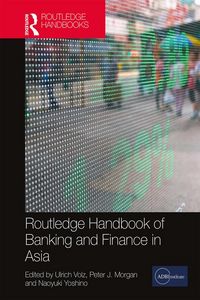Produktbild: Routledge Handbook of Banking and Finance in Asia