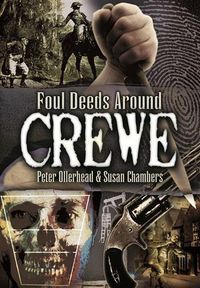 Produktbild: Foul Deeds Around Crewe