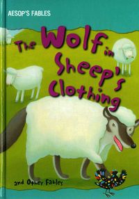 Produktbild: The Wolf in Sheep's Clothing and Other Fables