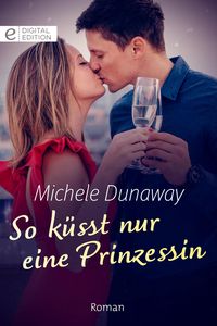 Produktbild: So k&uuml;sst nur eine Prinzessin