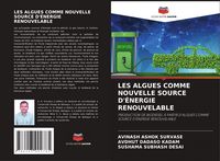 Produktbild: Les Algues Comme Nouvelle Source d'&Eacute;nergie Renouvelable