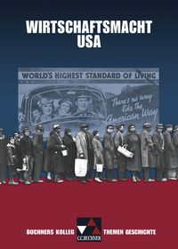 Produktbild: Buchners Kolleg/Th. Geschichte/Wirtschaftsmacht USA