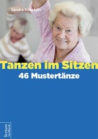 Produktbild: Tanzen im Sitzen - 46 Mustert&auml;nze